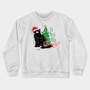 Is this Jolly Enough ? Black furry Cat Crewneck Sweatshirt